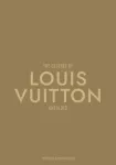 The Essence of Louis Vuitton