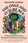The Once and Future Sex
