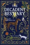 The Decadent Bestiary