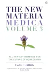 The New Materia Medica: Volume III