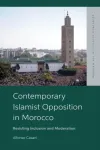 Contemporary Islamist Opposition in Morocco