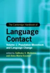 Cambridge Handbook of Language Contact