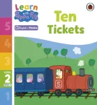 Learn with Peppa Phonics Level 2 Book 8 &ndash; Ten Tickets (Phonics Reader)