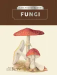 Kew Pocketbooks: Fungi