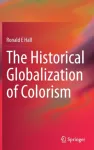 The Historical Globalization of Colorism
