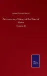 Documentary History of the State of Maine