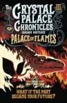 The Crystal Palace Chronicles 3