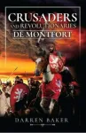 Crusaders and Revolutionaries of the Thirteenth Century