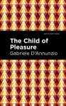 The Child of Pleasure