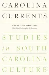 Carolina Currents, Studies in South Carolina Culture