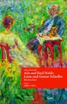 Ada und Emil Nolde &ndash; Luise und Gustav Schiefler. Briefwechsel