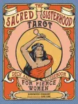 The Sacred Sisterhood Tarot