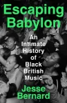 Escaping Babylon