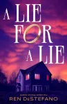 A Lie for a Lie