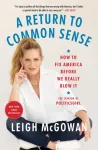 A Return to Common Sense
