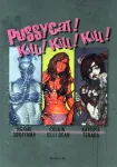 Pussycat! Kill! Kill! Kill! - Hajime Sorayama, Rockin' Jelly Bean, Katsuya Terada