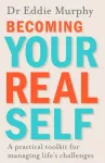 Becoming Your Real Self