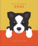 Little Book of Dogs, Woofs of Wisdom