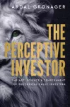 Perceptive Investor, The Art, Science & Temperament of Successful Value Investing