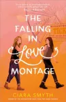 Falling in Love Montage, The perfect YA sapphic romcom for your summer holiday