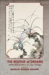 The Residue of Dreams
