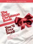 Only Christmas Book You'll Ever Need