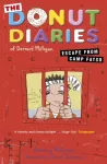 Donut Diaries: Escape from Camp Fatso