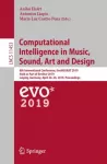 Computational Intelligence in Music, Sound, Art and Design