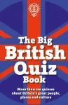 The Big British Quiz Book