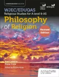 WJEC/Eduqas Religious Studies for A Level & AS - Philosophy of Religion Revised