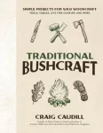 Traditional Bushcraft