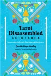 Tarot Disassembled Guidebook