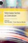 Television Series as Literature