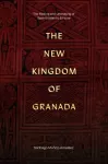 The New Kingdom of Granada