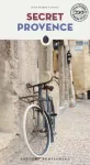 Secret Provence Guide
