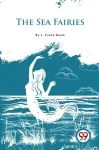 Sea Fairies