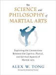 Science and Philosophy of Martial Arts
