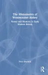 Monuments of Westminster Abbey