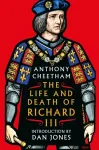 Life and Death of Richard III
