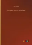 Open Secret of Ireland
