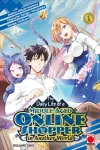 Daily Life of a Middle-Aged Online Shopper In Another World Volume 1