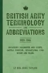 British Army Terminology and Abbreviations 1939-1945