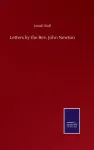 Letters by the Rev. John Newton