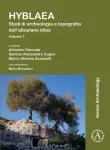 Hyblaea: Studi di archeologia e topografia dell&rsquo;altopiano ibleo