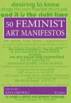 Fifty Feminist Art Manifestos