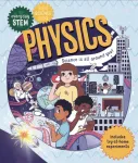 Everyday STEM Science &ndash; Physics