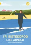 Cyfres Amdani: I'r Eisteddfod