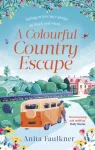 A Colourful Country Escape