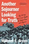 Another Sojourner Looking for Truth