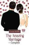 The Amazing Marriage